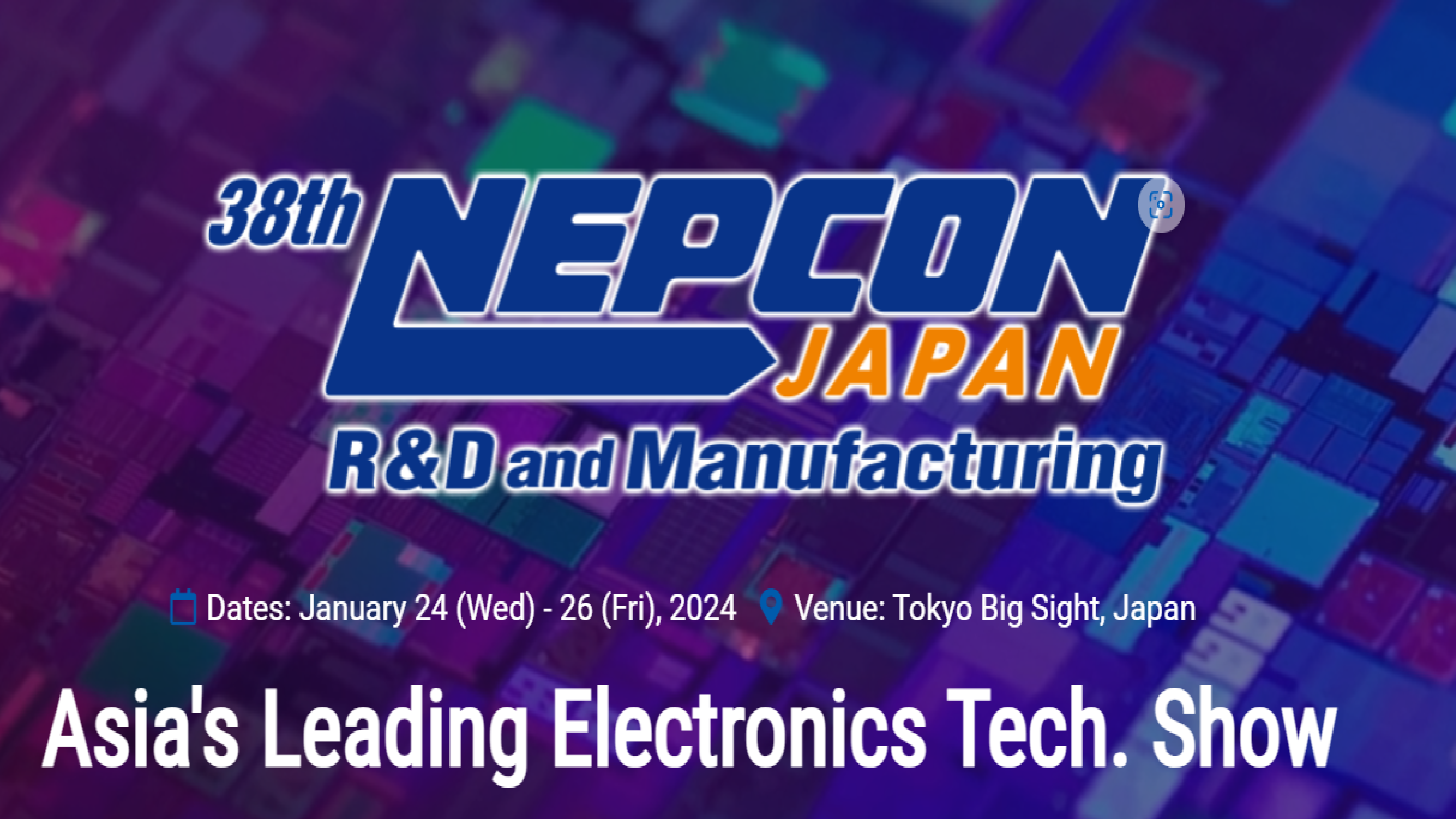 NEPCON JAPAN 2024 | Jan. 24-26, 2024 in Tokyo